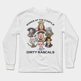 Kings of the Castle (Dirty Rascals) Long Sleeve T-Shirt